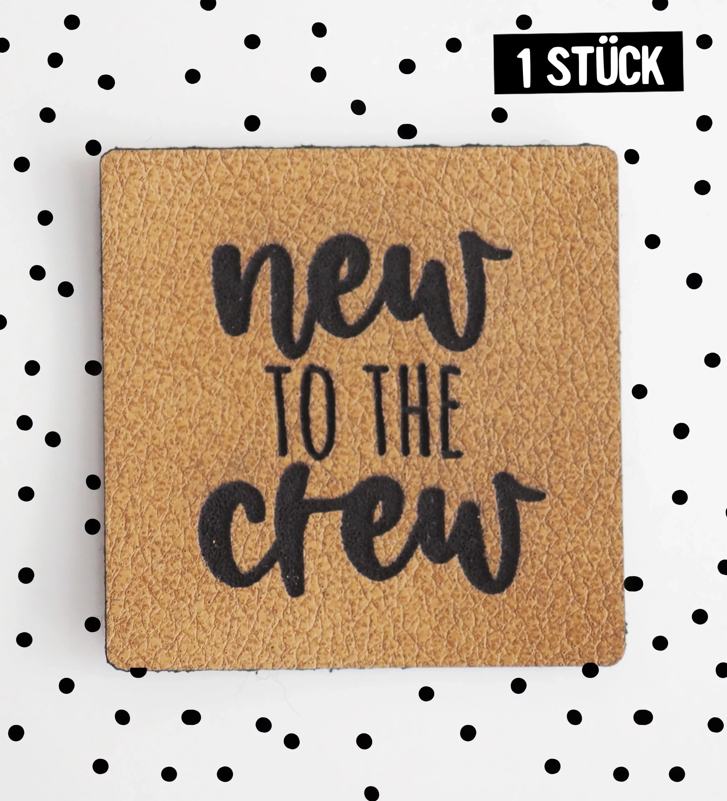 Kunstleder Label - New to the crew *iron-on*